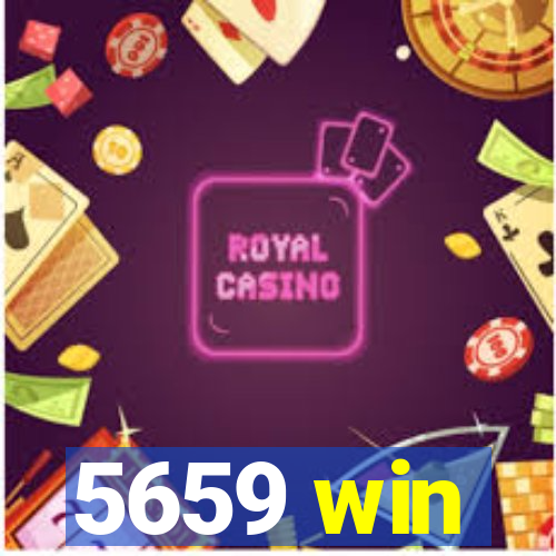 5659 win